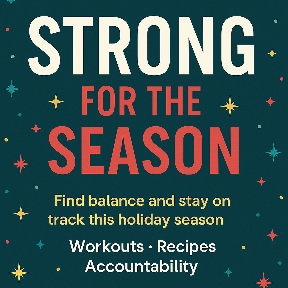 Strong for the Season Accountability Group