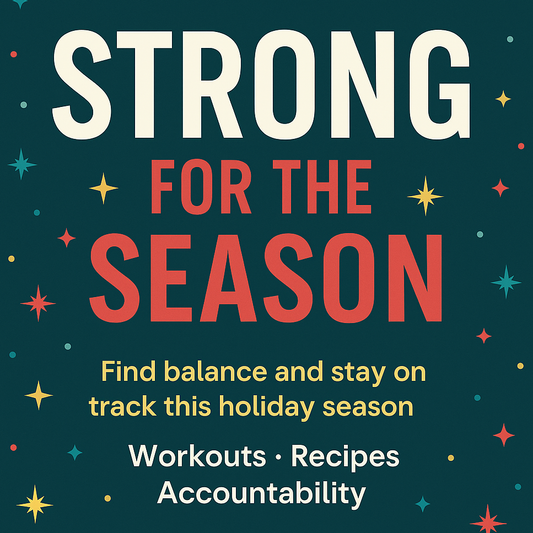 Strong for the Season Accountability Group