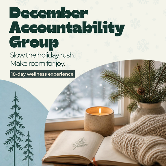 Less Rush. More Joy. (December Accountability Group)